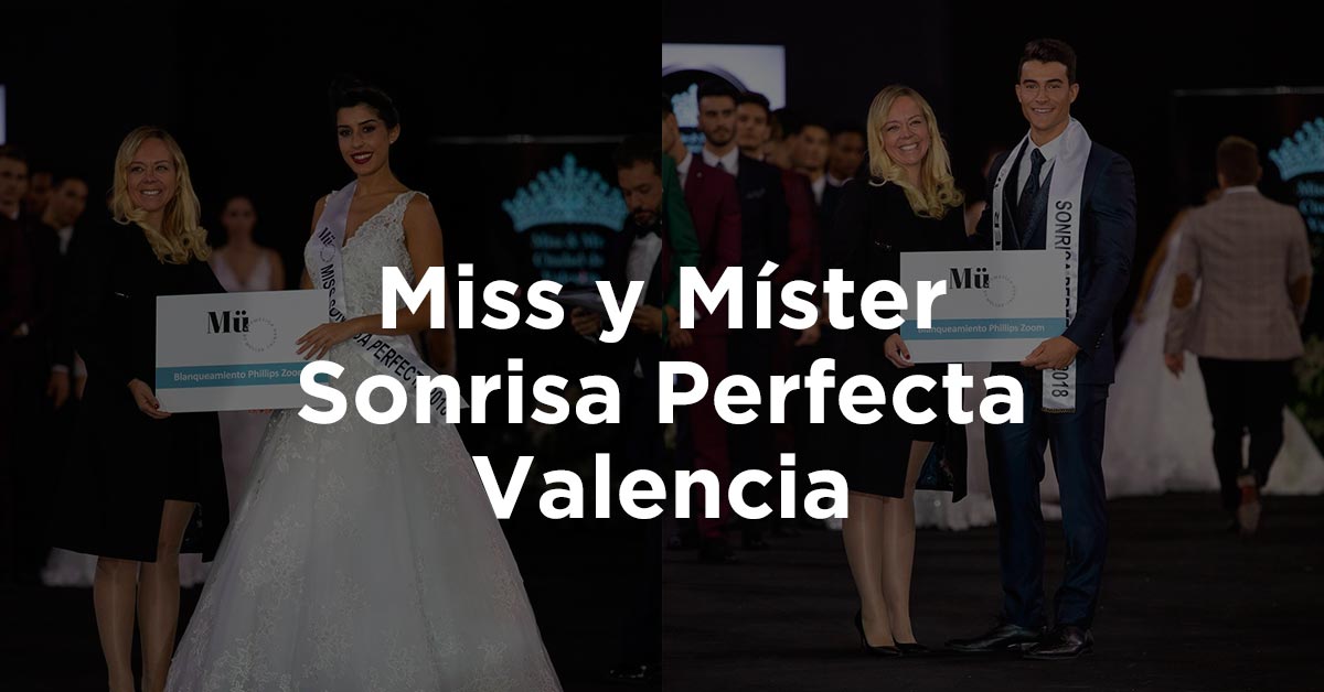 Miss y Míster Sonrisa Perfecta Valencia